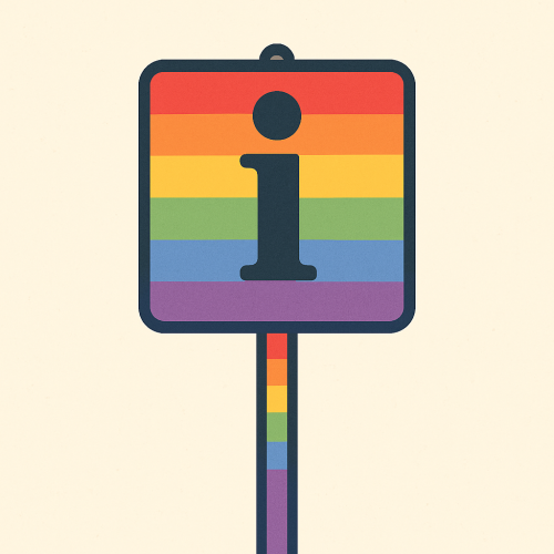 .Ceļa zīme, uz kuras I burts, pati ceļa zīme varavīksnes krāsās.